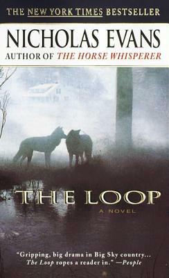 The Loop by Nicholas Evans