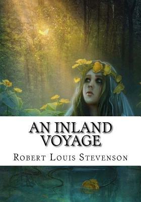 An Inland Voyage by Robert Louis Stevenson