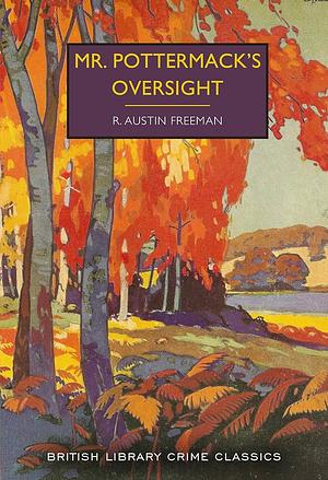 Mr. Pottermack's Oversight  by Freeman R. Austin