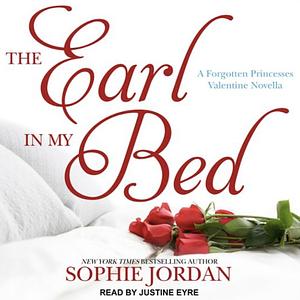 The Earl in My Bed by Sophie Jordan