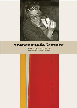 Transcanada Letters by Smaro Kamboureli