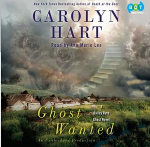 Ghost Wanted by Carolyn G. Hart