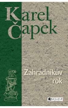 Zahradníkův rok by Karel Čapek