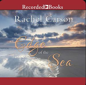The Edge of the Sea by Rachel Carson, Sue Hubbell, Bob Hines