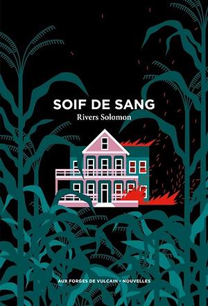 Soif de sang by Rivers Solomon