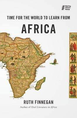 Time for the World to Learn from Africa by Ruth Finnegan