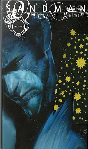 Sandman vol. 0: Obertura by Neil Gaiman