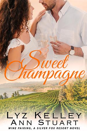 Sweet Champagne by Lyz Kelley, Lyz Kelley
