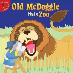 Old McDoggle Had a Zoo by Robin Michal Koontz