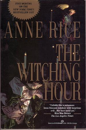 The Witching Hour by Anne Rice