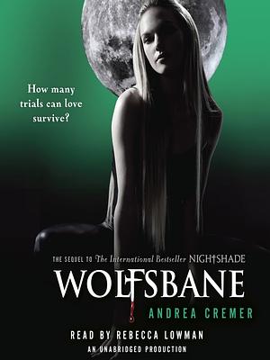 Wolfsbane by Andrea Cremer