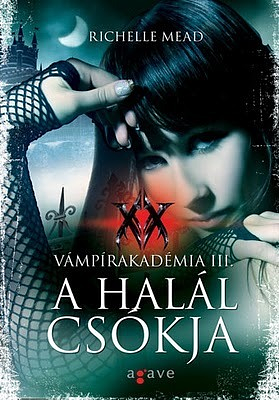 A halál csókja by Richelle Mead