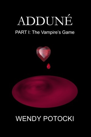 The Vampire's Game by Wendy Potocki