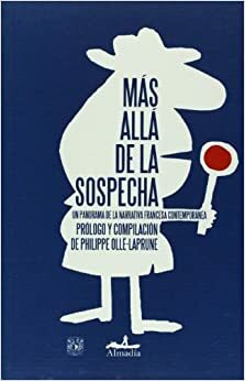 Más allá de la sospecha by Philippe Olle-Laprune