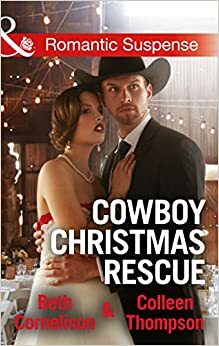 Christmas Rodeo Rescue by Beth Cornelison