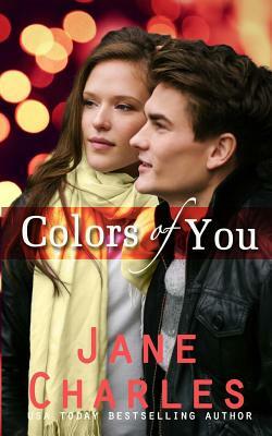 Colors of You (Baxter Academy Novel) by Jane Charles