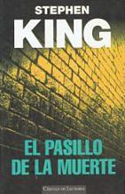 El pasillo de la muerte by Stephen King