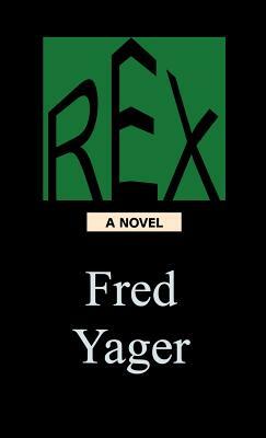 Rex by Fred Yager