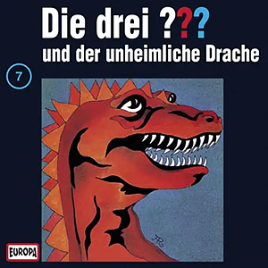 Die drei ??? und der unheimliche Drache by Nick West