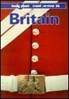 Britain Travel Survival Kit by Tony Wheeler, Sean Sheehan, Bryn Thomas, Lonely Planet, Richard Everist, Pat Yale