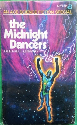 The Midnight Dancer by Gerard F. Conway