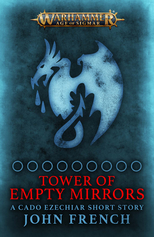 The Tower of Empty Mirrors by John French