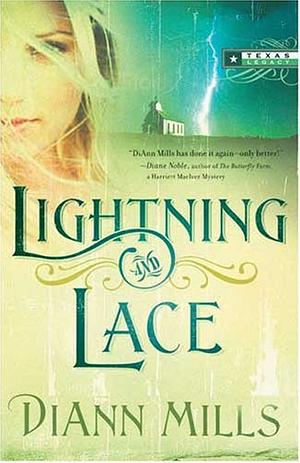 Lightning And Lace by DiAnn Mills