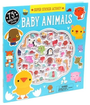 Super Sticker Activity: Baby Animals by 