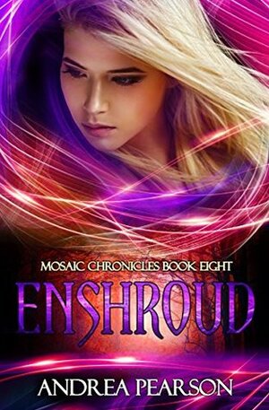 Enshroud by Andrea Pearson