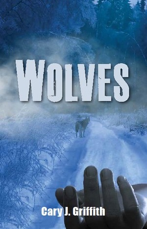 Wolves by Cary Griffith