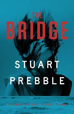 The Bridge by Stuart Prebble
