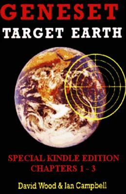 Geneset - Target Earth (The Geneset Dossiers) by David Wood, Ian Campbell