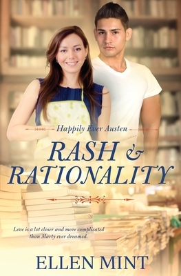 Rash & Rationality by Ellen Mint