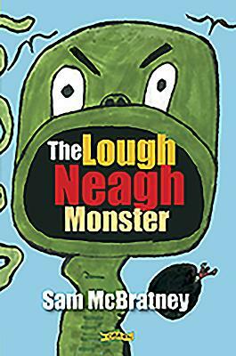 The Lough Neagh Monster by Sam McBratney