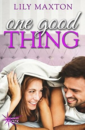 One Good Thing by Lily Maxton