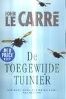 De toegewijde tuinier by John le Carré, J.J. de Wit, Rob van Moppes