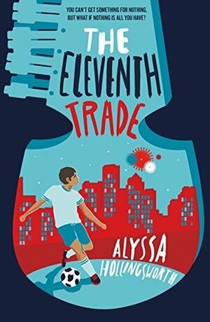 The Eleventh Trade by Alyssa Hollingsworth