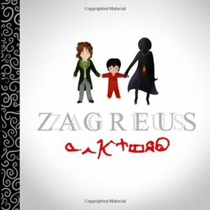 Zagreus: A Cautionary Tale for Time Tots by Gary Russell