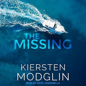 The Missing by Kiersten Modglin, Kiersten Modglin