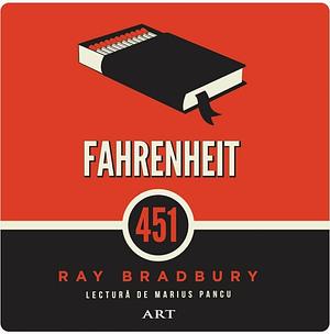 Fahrenheit 451 by Ray Bradbury