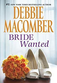 Bride Wanted by Debbie Macomber