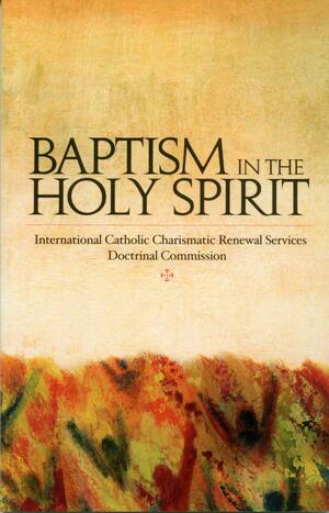 Deliverance Ministry by Mary Healy, Etienne Veto, Doctrinal Commission of the ICCRS