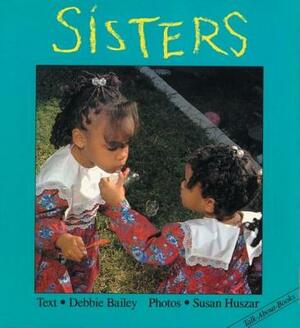 Sisters by Debbie Bailey