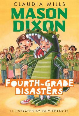 Fourth-Grade Disasters by Claudia Mills