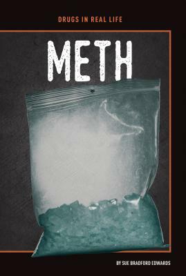 Meth by Sue Bradford Edwards