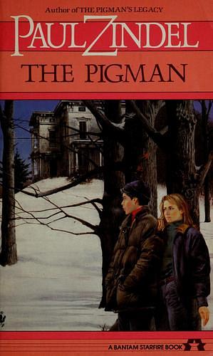 The Pigman by Paul Zindel