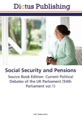 Social Security and Pensions by 