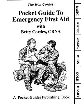 Pocket Guide to Emergency First Aid by Grove Cordes, Ron Cordes