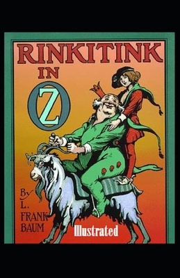 Rinkitink in Oz Illustrated by L. Frank Baum