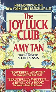 The Joy Luck Club by Amy Tan